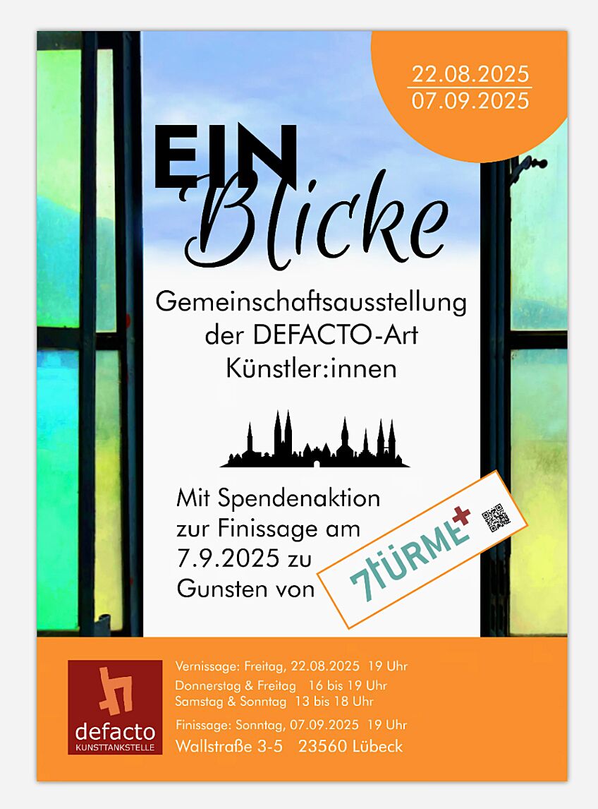 Plakat "EinBlicke-Gemeinschaftausstellung der DEFACTO-Art Künstler:innen" Text ist durch ein geöffnetes Fenster mit grünem Fensterglas eingerahmt.