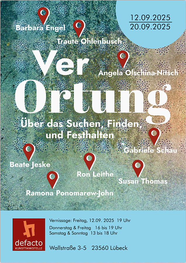 Plakat: "VerOrtung" und die Namen aller beteiligten Künstler auf hellblauem Hintergrund. Die Namen sind mit roten Standort-Pins versehen, wie auf einer Landkarte