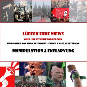Plakat für die Ausstellung "Lübeck Fake Views" mit Bildern, die Protestsymbole und protestierende Menschen zeigen.